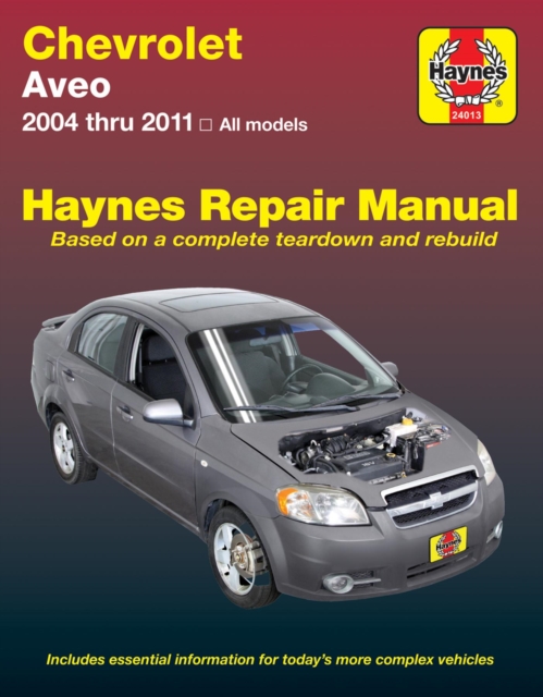 Book cover of Chevrolet Aveo (04-11) Haynes Repair Manual