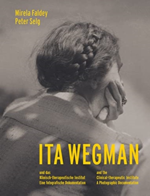Book cover of Ita Wegman and the Clinical-Therapeutic Institute