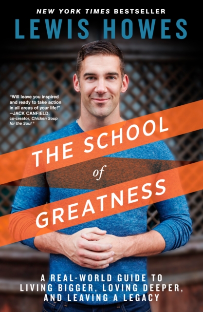 Book cover of The School of Greatness