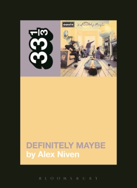 Book cover of Oasis' Definitely Maybe
