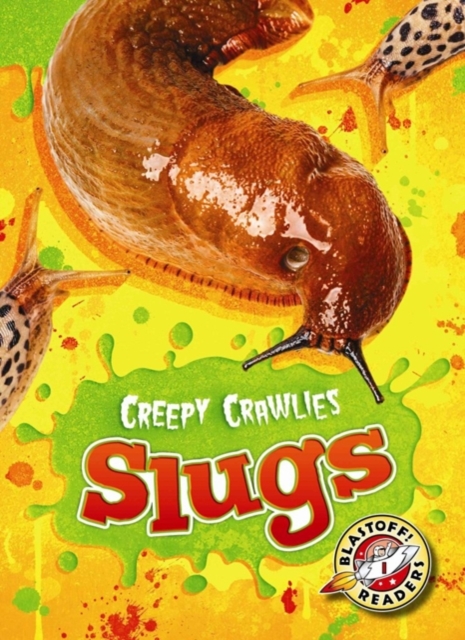 Book cover of Slugs
