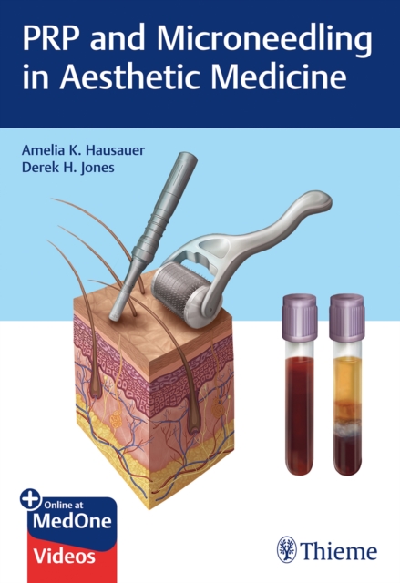 Book cover of PRP and Microneedling in Aesthetic Medicine