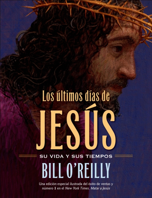 Book cover of Los ultimos dias de Jesus / The Last Days of Jesus