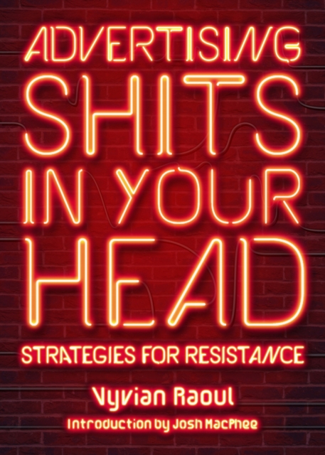Book cover of Advertising Shits in Your Head