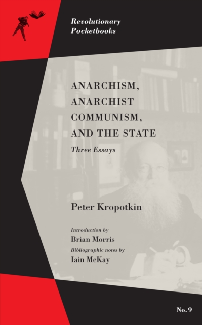Book cover of Anarchism, Anarchist Communism, And The State