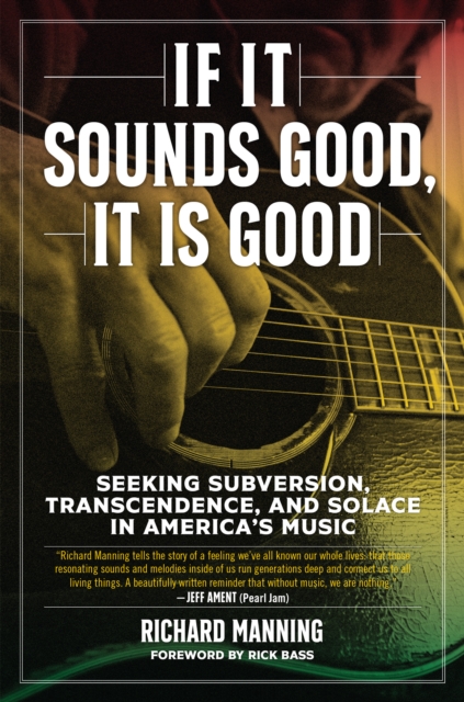 Book cover of If It Sounds Good, It Is Good