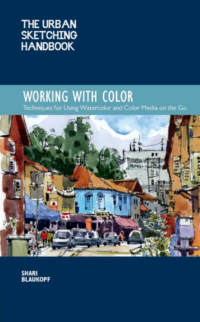 Book cover of The Urban Sketching Handbook Working with Color