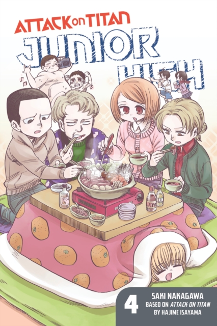 Book cover of Attack On Titan: Junior High 4
