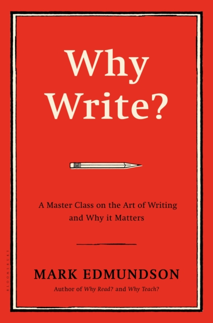 Book cover of Why Write?