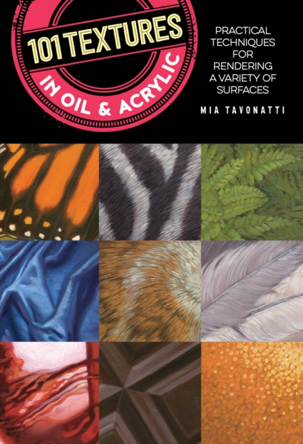 Book cover of 101 Textures in Oil and Acrylic