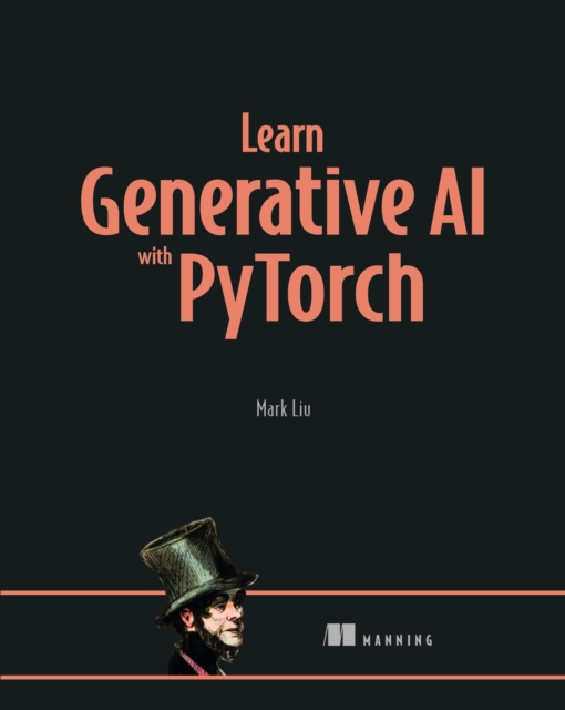 Book cover of Learn Generative AI with PyTorch