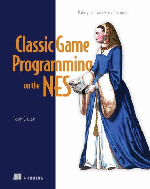 Book cover of Classic Game Programming on the NES