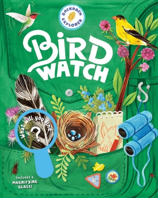 Book cover of Backpack Explorer: Bird Watch