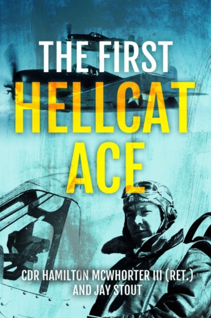 Book cover of The First Hellcat Ace