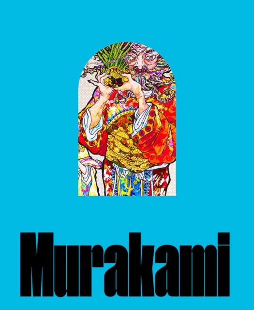 Book cover of Takashi Murakami: Stepping on the Tail of a Rainbow