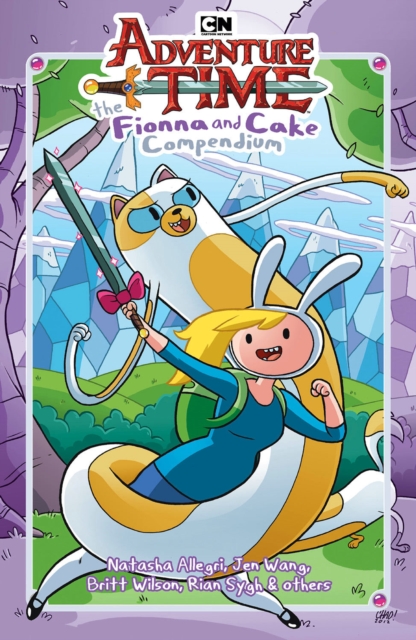 Book cover of Adventure Time: The Fionna and Cake Compendium Vol. 1