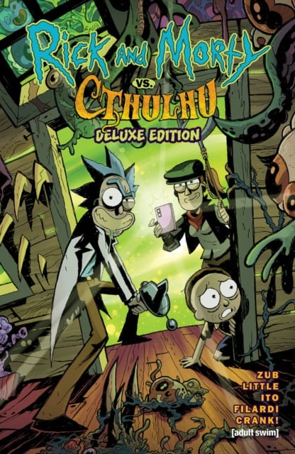Book cover of Rick and Morty vs. Cthulhu Deluxe Edition