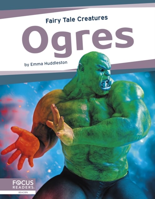 Book cover of Fairy Tale Creatures: Ogres