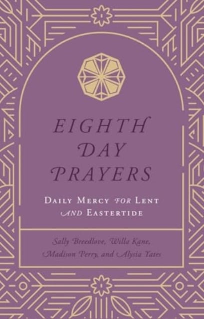 Book cover of Eighth Day Prayers (Volume 2)