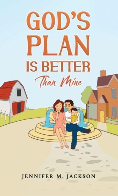 Book cover of God's Plan Is Better Than Mine
