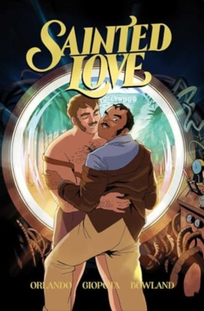 Book cover of Sainted Love Vol. 1: A Time to Fight