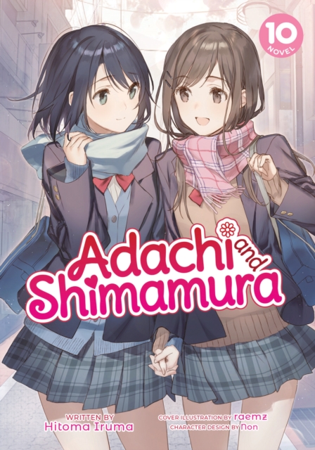 Book cover of Adachi and Shimamura (Light Novel) Vol. 10