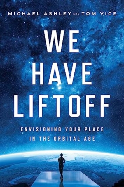 Book cover of We Have Liftoff