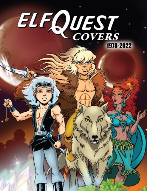 Book cover of ElfQuest Covers 1978-2022