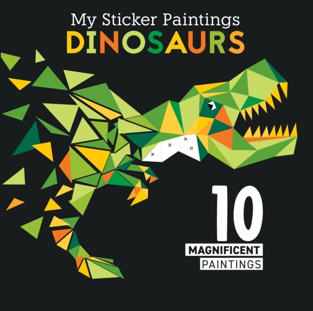 Book cover of My Sticker Paintings: Dinosaurs