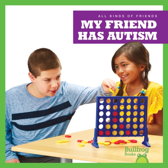 Book cover of My Friend Has Autism