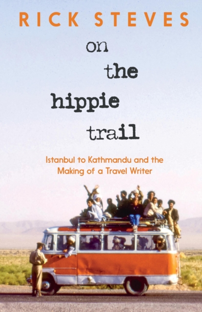 Book cover of On the Hippie Trail