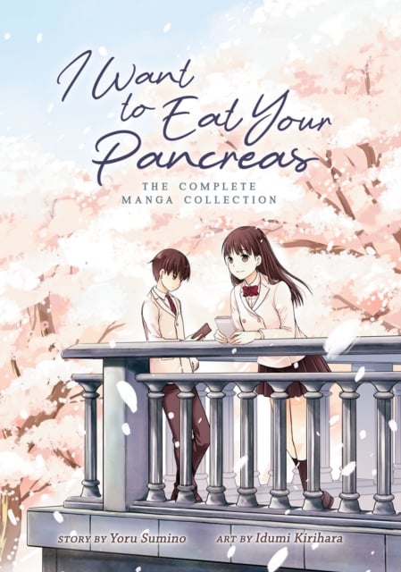 Book cover of I Want to Eat Your Pancreas: The Complete Manga Collection