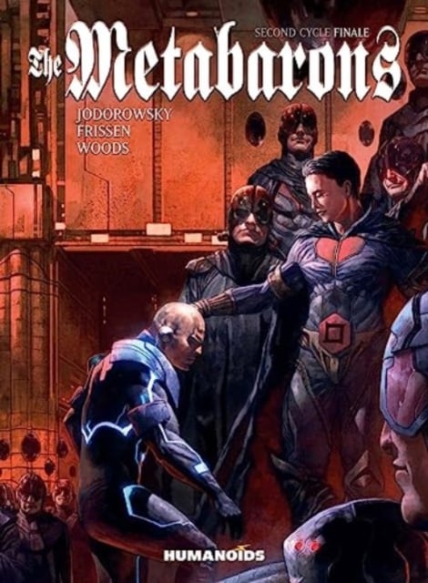 Book cover of The Metabarons: Second Cycle Finale