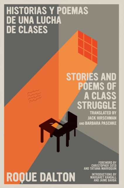 Book cover of Stories And Poems Of A Class Struggle / Historias Y Poemas De Una Lucha De Clases