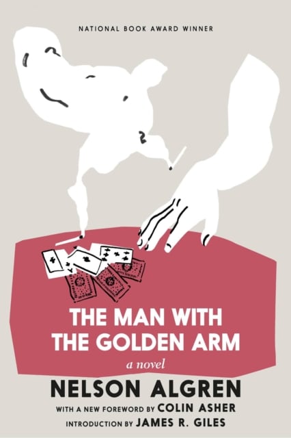 Book cover of The Man With The Golden Arm