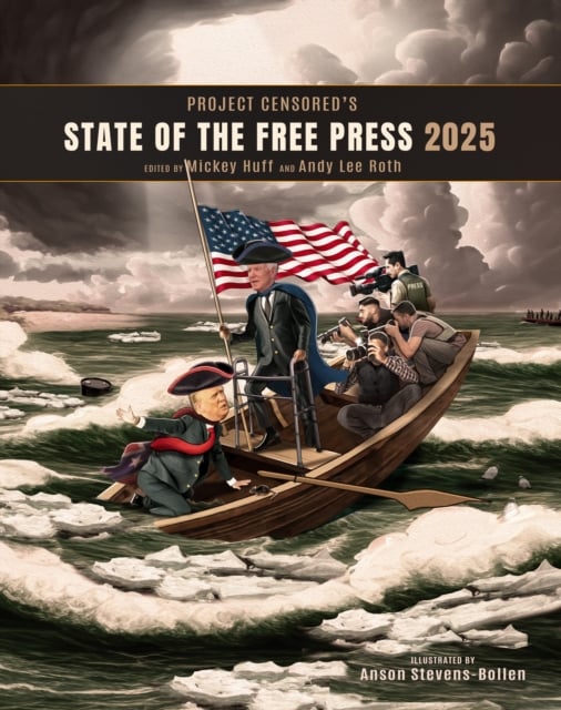 Book cover of Project Censored's State of the Free Press 2025