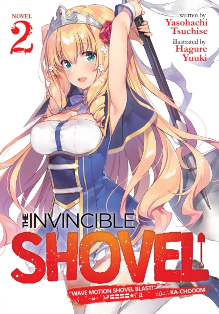 Book cover of The Invincible Shovel (Light Novel) Vol. 2