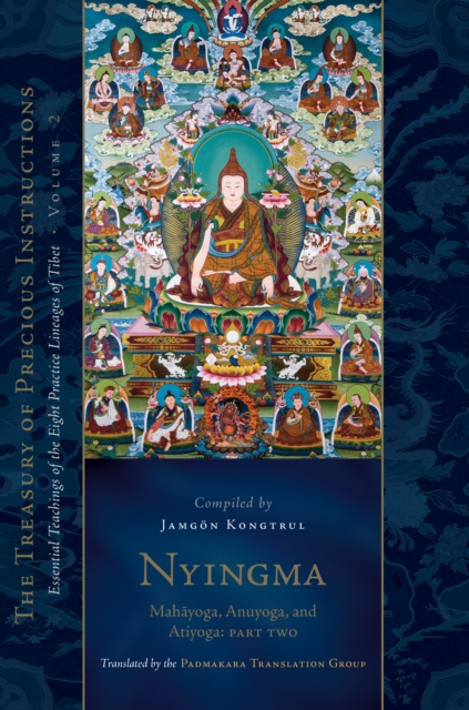 Book cover of Nyingma: Mahayoga, Anuyoga, and Atiyoga, Part Two
