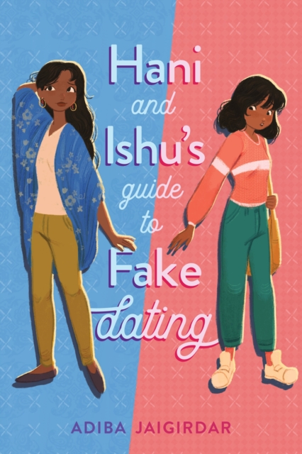 Book cover of Hani and Ishu's Guide to Fake Dating