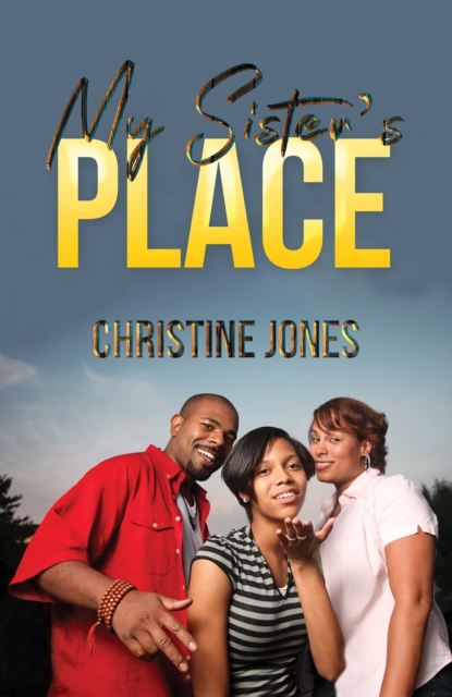 Book cover of My Sister’s Place