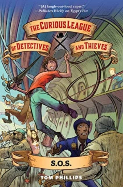 Book cover of The Curious League of Detectives and Thieves 2: S.O.S.