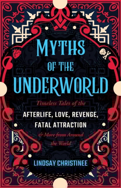 Book cover of Myths Of The Underworld