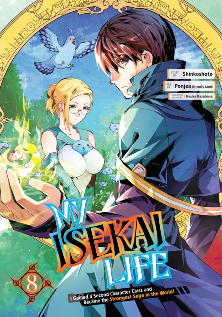 My Isekai Life 08: I Gained A Second Character Class And Became The  Strongest Sage In The World!