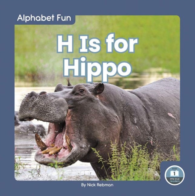 Book cover of Alphabet Fun: H is for Hippo