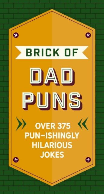 Book cover of The Brick of Dad Puns