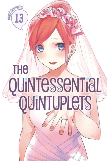 Book cover of The Quintessential Quintuplets 13