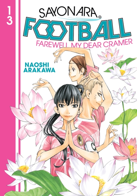 Book cover of Sayonara, Football 13