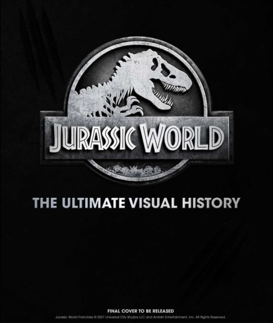 Book cover of Jurassic World: The Ultimate Visual History