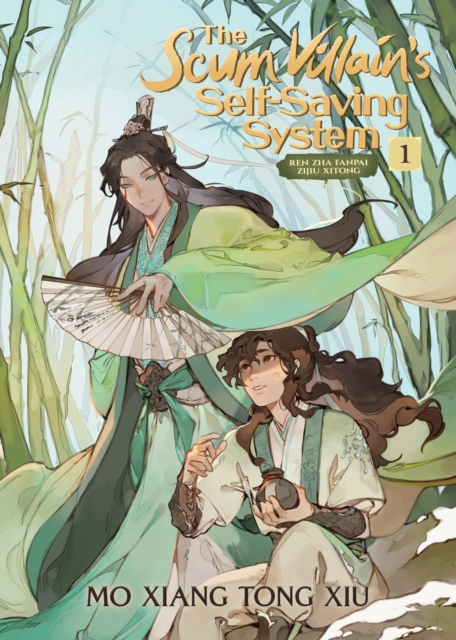 Book cover of The Scum Villain's Self-Saving System: Ren Zha Fanpai Zijiu Xitong (Novel) Vol. 1