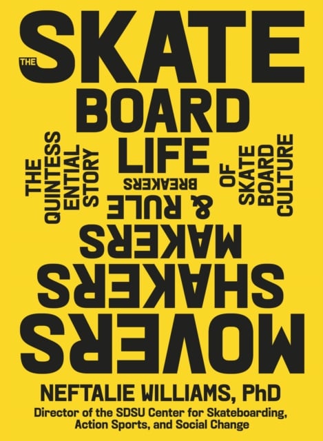 Book cover of The Skateboard Life